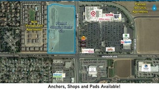 Clovis, CA Commercial - NWC Willow Ave & Herndon Ave Clovis, CA Commercial - NWC Willow Ave & Herndon Ave