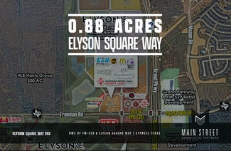Cypress, TX Commercial - NWQ of FM 529 Way Cypress, TX Commercial - NWQ of FM 529 Way