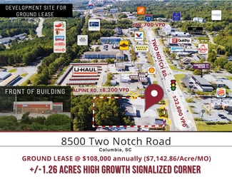 Columbia, SC Freestanding - 8500 Two Notch Rd Columbia, SC Freestanding - 8500 Two Notch Rd