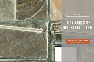 Grantsville, UT Industrial Land - 300 Sheep Lane Grantsville, UT Industrial Land - 300 Sheep Lane