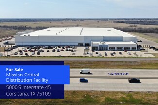 Corsicana, TX Distribution - 5000 S Interstate Highway 45 W Corsicana, TX Distribution - 5000 S Interstate Highway 45 W