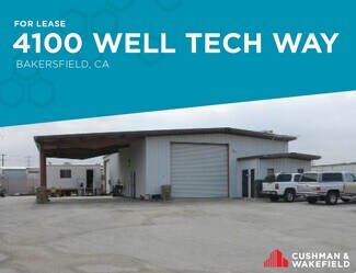 Bakersfield, CA Industrial - 4100 Well Tech Way Bakersfield, CA Industrial - 4100 Well Tech Way