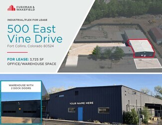 Fort Collins, CO Industrial - 500 E Vine Dr Fort Collins, CO Industrial - 500 E Vine Dr