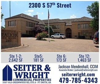 Fort Smith, AR Office - 2300 S 57th St Fort Smith, AR Office - 2300 S 57th St