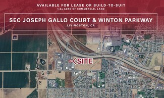 Livingston, CA Commercial Land - Joseph Gallo Ct