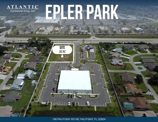 Palm Bay, FL Commercial Land - 190 Palm Bay NE Rd Palm Bay, FL Commercial Land - 190 Palm Bay NE Rd