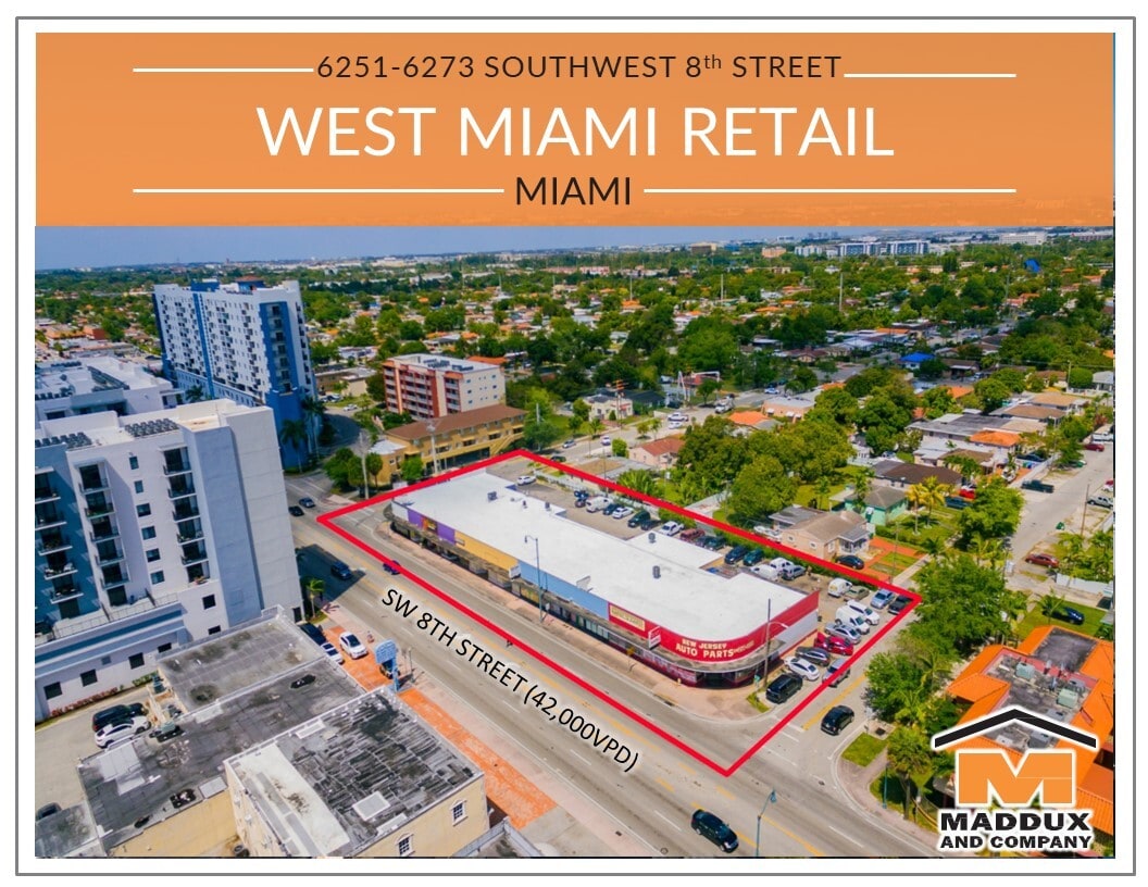 62516373 SW 8th St West Miami, FL 33144 Shopping Center Property for