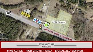 Gilbert, SC Commercial Land - 2554 Highway 378 Gilbert, SC Commercial Land - 2554 Highway 378
