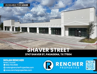 Pasadena, TX Retail - 3747 Shaver St Pasadena, TX Retail - 3747 Shaver St