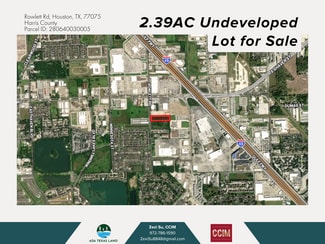 Houston, TX Commercial - TBD Rowlett Road Houston, TX Commercial - TBD Rowlett Road