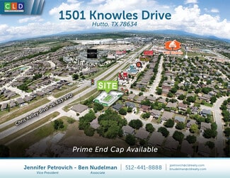 Hutto, TX Retail - 1501 Knowles Dr Hutto, TX Retail - 1501 Knowles Dr