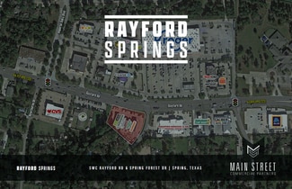 Spring, TX Retail - 3100 Rayford Rd Spring, TX Retail - 3100 Rayford Rd
