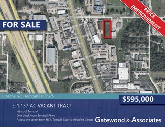 Tomball, TX Commercial - Johnson & Michels Rd Tomball, TX Commercial - Johnson & Michels Rd