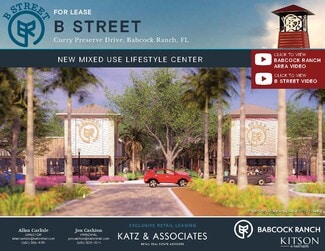 Punta Gorda, FL Office, Retail - B Street Babcock Ranch Dr @ Curry Preserve Drive Punta Gorda, FL Office, Retail - B Street Babcock Ranch Dr @ Curry Preserve Drive