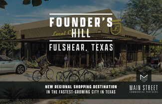 Fulshear, TX Retail - 30200 FM 1093 Rd Fulshear, TX Retail - 30200 FM 1093 Rd