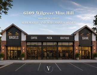 Mint Hill, NC Retail - 6809 Wilgrove Mint Hill Rd Mint Hill, NC Retail - 6809 Wilgrove Mint Hill Rd