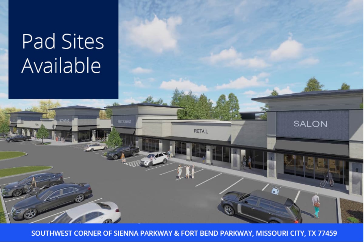 SWC of Sienna Pkwy & Fort Bend Pky, Missouri City, TX for Rent