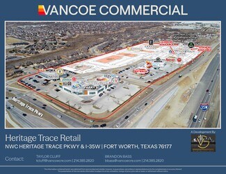 Fort Worth, TX Retail - NWC Heritage Trace Pkwy & I-35W