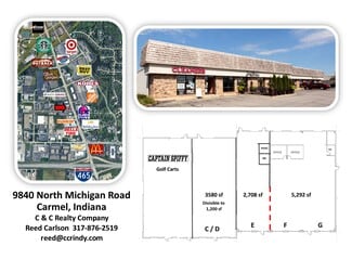 Carmel, IN Office, Retail - 9830 N Michigan Rd Carmel, IN Office, Retail - 9830 N Michigan Rd