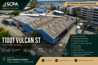 South Gate, CA Industrial - 11001 Vulcan St South Gate, CA Industrial - 11001 Vulcan St