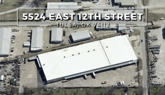 Tulsa, OK Warehouse - 5524 E 12th St Tulsa, OK Warehouse - 5524 E 12th St