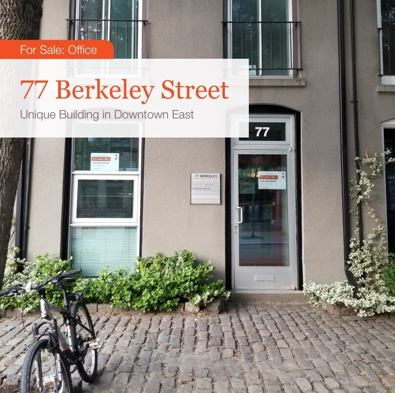 77 Berkeley St, Toronto, ON for Sale