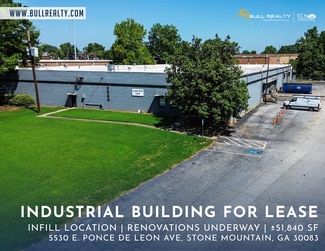 Stone Mountain, GA Industrial - 5530 E Ponce De Leon Ave Stone Mountain, GA Industrial - 5530 E Ponce De Leon Ave