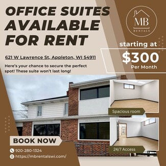 Appleton, WI Office - 621 W Lawrence St Appleton, WI Office - 621 W Lawrence St