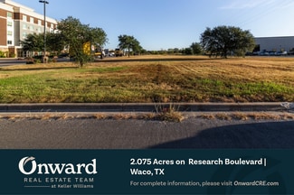 Bellmead, TX Commercial - TBD Research blvd Bellmead, TX Commercial - TBD Research blvd