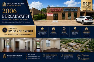 Pearland, TX Office - 2006 Broadway St Pearland, TX Office - 2006 Broadway St