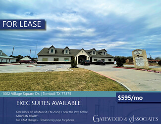 Tomball, TX Office - 1002 Village Square Dr