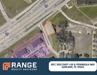 Garland, TX Commercial Land - SEC of 1202 East I-30 & Peninsula Way Garland, TX Commercial Land - SEC of 1202 East I-30 & Peninsula Way