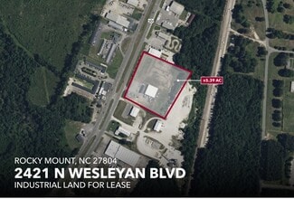 Rocky Mount, NC Industrial - 2421 N Wesleyan Blvd Rocky Mount, NC Industrial - 2421 N Wesleyan Blvd