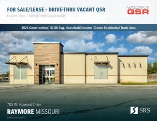 Raymore, MO Freestanding - 705 W Foxwood Dr Raymore, MO Freestanding - 705 W Foxwood Dr