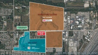 Roseville, CA Residential Land - 2575 Pfe Rd