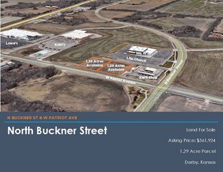 Derby, KS Commercial Land - Buckner & 63rd St S Derby, KS Commercial Land - Buckner & 63rd St S
