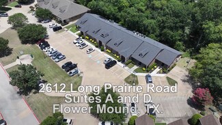 Flower Mound, TX Office - 2612 Long Prairie Rd Flower Mound, TX Office - 2612 Long Prairie Rd