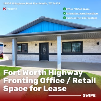 Fort Worth, TX Office, Retail - 12509 N Saginaw Blvd