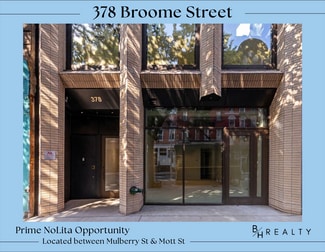 New York, NY Retail - 378 Broome St New York, NY Retail - 378 Broome St