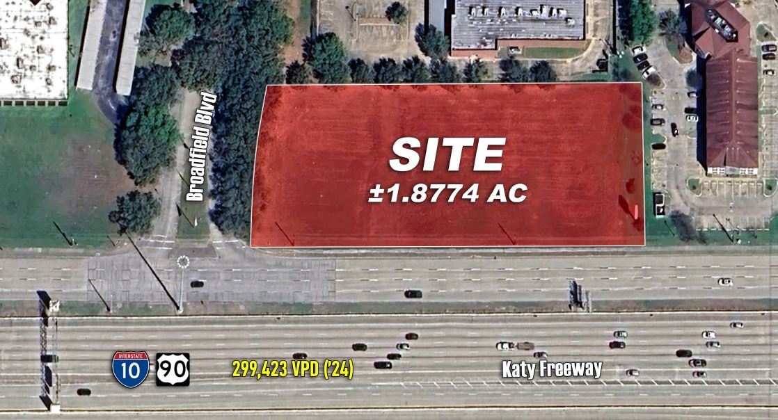 Katy Freeway @ Broadfield, Houston, TX for Sale