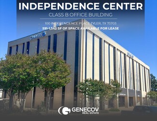 Tyler, TX Office - 100 Independence Pl