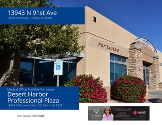 Peoria, AZ Office/Medical - 13943 N 91st Ave Peoria, AZ Office/Medical - 13943 N 91st Ave