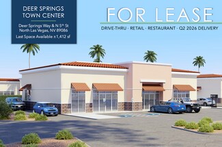 North Las Vegas, NV Retail - Deer Springs & N 5th St North Las Vegas, NV Retail - Deer Springs & N 5th St