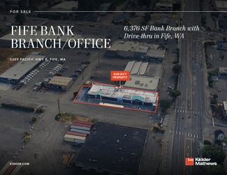 Fife, WA Bank - 5209 Pacific Hwy E Fife, WA Bank - 5209 Pacific Hwy E