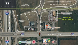 Windsor, CO Office/Medical - NEC I-25 & HWY 392 Windsor, CO Office/Medical - NEC I-25 & HWY 392