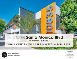 Los Angeles, CA Office - 10835-10841 Santa Monica Blvd Los Angeles, CA Office - 10835-10841 Santa Monica Blvd