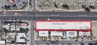Palm Springs, CA Commercial Land - E Ramon Rd & El Placer Rd
