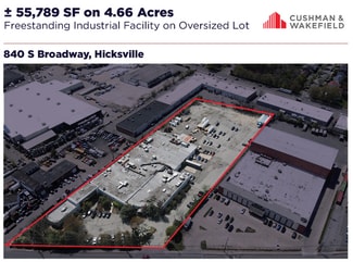 Hicksville, NY Industrial - 840 S Broadway Hicksville, NY Industrial - 840 S Broadway