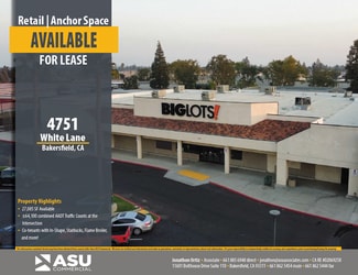 Bakersfield, CA Retail - 4751 White Ln Bakersfield, CA Retail - 4751 White Ln