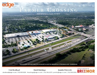 Austin, TX Retail - 2500 W Parmer Ln Austin, TX Retail - 2500 W Parmer Ln